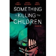 Something is Killing the Children Vol. 6 Paperback