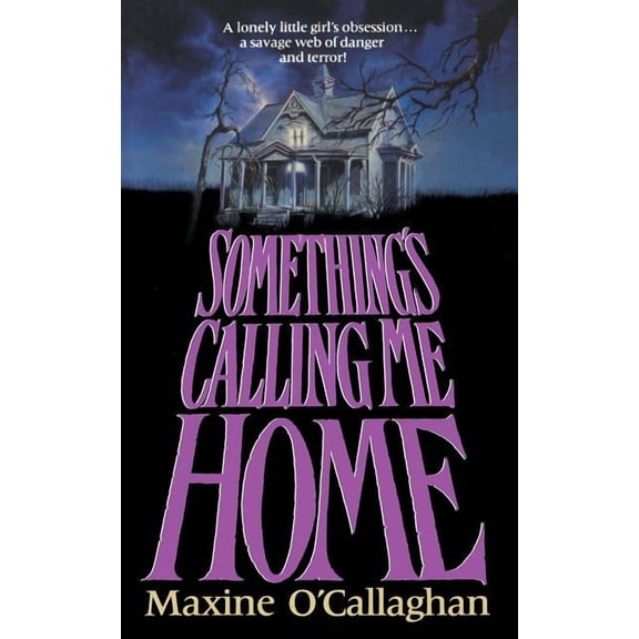 Something's Calling Me Home, (Paperback)