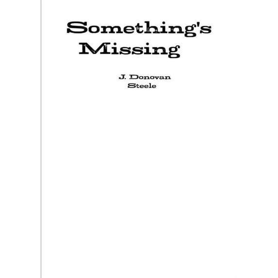 Something's Missing, (Paperback)