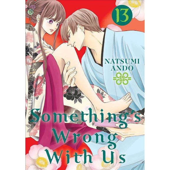 Something's Wrong With Us #13 VF ; Kodansha Comic Book