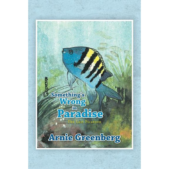 Something's Wrong in Paradise, (Paperback)