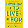 thumbnail image 1 of Pre-Owned Something to Live for Paperback, 1 of 1
