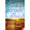 thumbnail image 1 of Pre-Owned Something to Talk About (Paperback) 9781636791142, 1 of 1