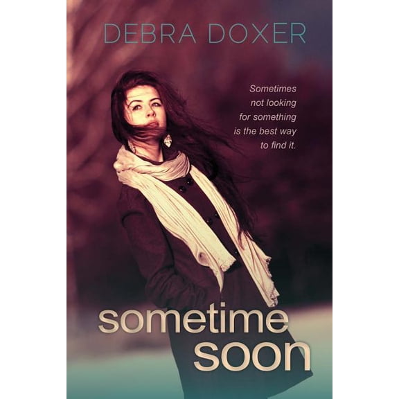 Sometime Soon (Paperback)