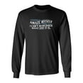 thumbnail image 1 of Sometimes I Amaze Myself I Can't Remember What Day It Is Sarcastic Novelty Gift Idea Adult Humor Funny Men's Long Sleeve Shirts, 1 of 3