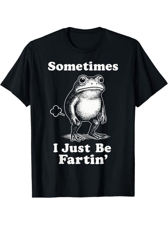 Sometimes I Just Be Fartin' Frog Mens T-Shirt