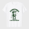 thumbnail image 1 of Sometimes I Just Be Fartin' Frog T-Shirt, 1 of 8