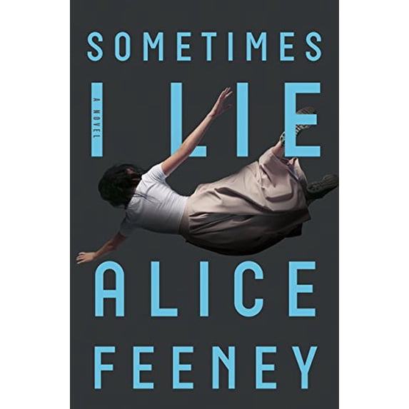 Pre-Owned Sometimes I Lie (Library Binding) 1432848895 9781432848897