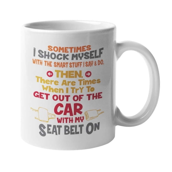 Sometimes I Shock Myself With The Smart Stuff I Said And Do. Smart And Stupid Coffee & Tea Gift Mug For A Forgetful Dad, Mom, Coworker, Employee, Boss, Student, Young Professional, Women & Men (11oz)