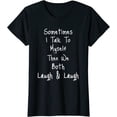 thumbnail image 1 of Sometimes I Talk To Myself Then We Both Laugh Laugh T-Shirt for Women, 1 of 3