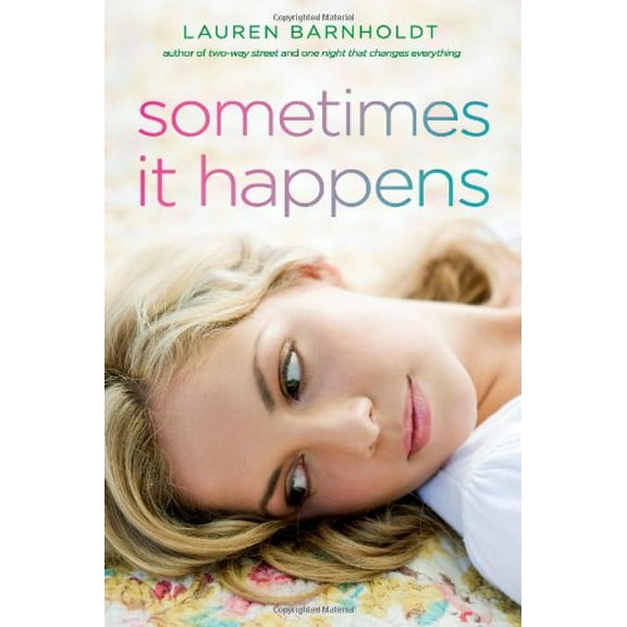 Pre-Owned Sometimes It Happens (Hardcover) 144241314X 9781442413146