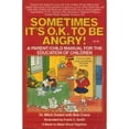 thumbnail image 1 of Pre-Owned Sometimes It's O. K. to Be Angry! 9780812594607, 1 of 1