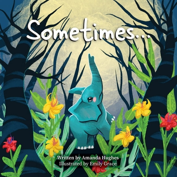 Sometimes..., (Paperback)