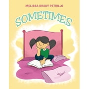 Sometimes, Paperback