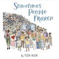thumbnail image 1 of Pre-Owned Sometimes People March (Hardcover) 0062991183 9780062991188, 1 of 1