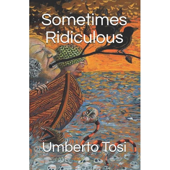 Sometimes Ridiculous (Paperback)