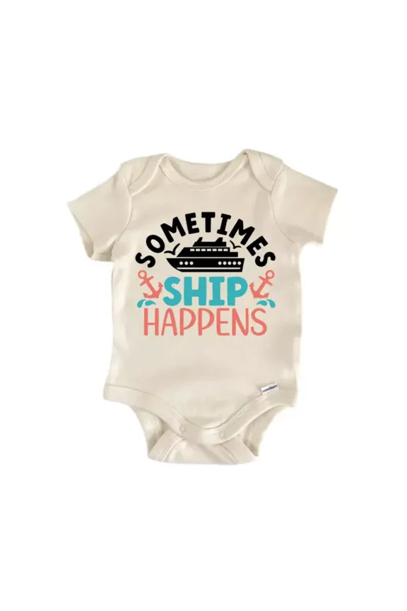 Sometimes Ship Happens Boat Cruise Baby Boy Girl Clothes Bodysuit Cute Newborn Cute Baby Onesie, BABY BODYSUIT LAT 4424