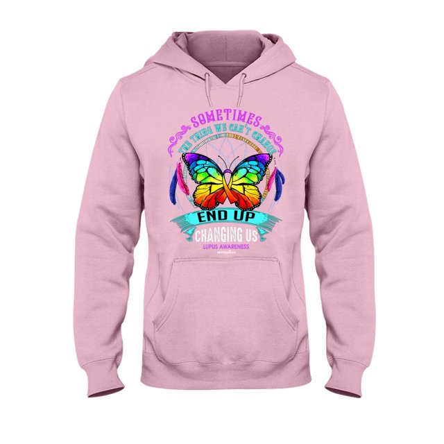 Sometimes The Things We Can Not Change Lupus Awareness Unisex Hoodie