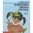 thumbnail image 1 of Pre-Owned Sometimes Things Change Paperback, 1 of 1