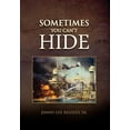 thumbnail image 1 of Sometimes You Can't Hide, (Hardcover), 1 of 1