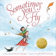 Sometimes You Fly (Hardcover)
