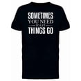 thumbnail image 1 of Sometimes You Need To Let Go Tee Men's -Image by Shutterstock, 1 of 4