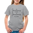 thumbnail image 1 of Sometimes You Win T-Shirt Juniors -Image by Shutterstock,  Large, 1 of 4