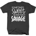 thumbnail image 1 of Sometimes sweet sometimes savage Sarcastic Shirts for Men Large Dark Gray, 1 of 2