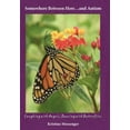 thumbnail image 1 of Somewhere Between Here...and Autism: "Laughing with Angels, Dancing with Butterflies" (Hardcover), 1 of 1