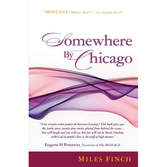 Somewhere By Chicago (Paperback)
