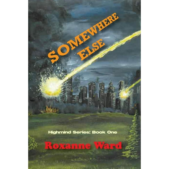 Highmind Somewhere Else, Book 1, (Paperback)