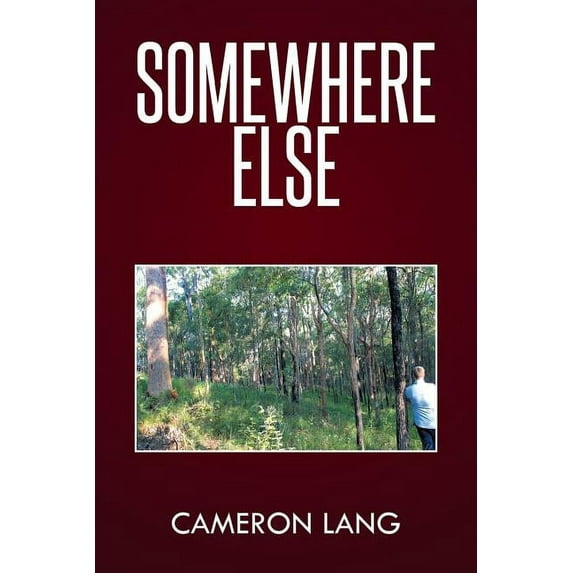 Somewhere Else (Paperback)