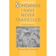 thumbnail image 1 of Pre-Owned Somewhere I Have Never Travelled: The Hero's Journey (Paperback) 0195101278 9780195101270, 1 of 1