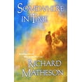 thumbnail image 1 of Pre-Owned Somewhere in Time (Paperback) 0312868863 9780312868864, 1 of 1