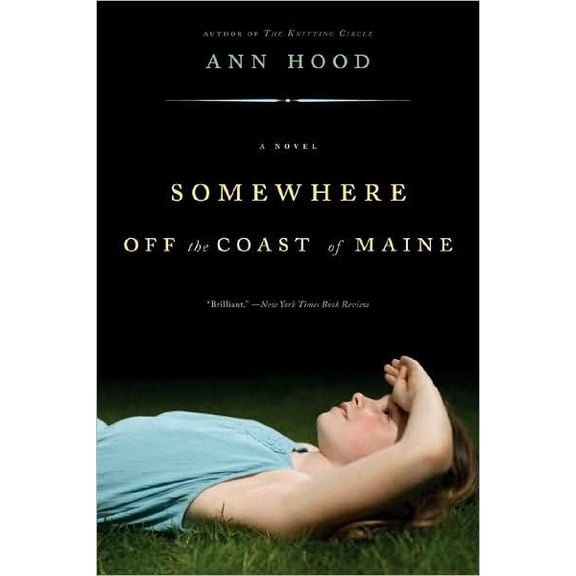 Pre-Owned Somewhere Off the Coast of Maine (Paperback) 0393332357 9780393332353