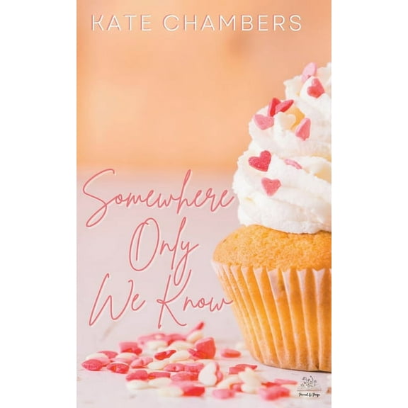 Somewhere Only We Know, (Paperback)