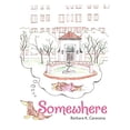 thumbnail image 1 of Pre-Owned Somewhere Paperback, 1 of 1