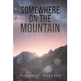 thumbnail image 1 of Somewhere on the Mountain, (Paperback), 1 of 1