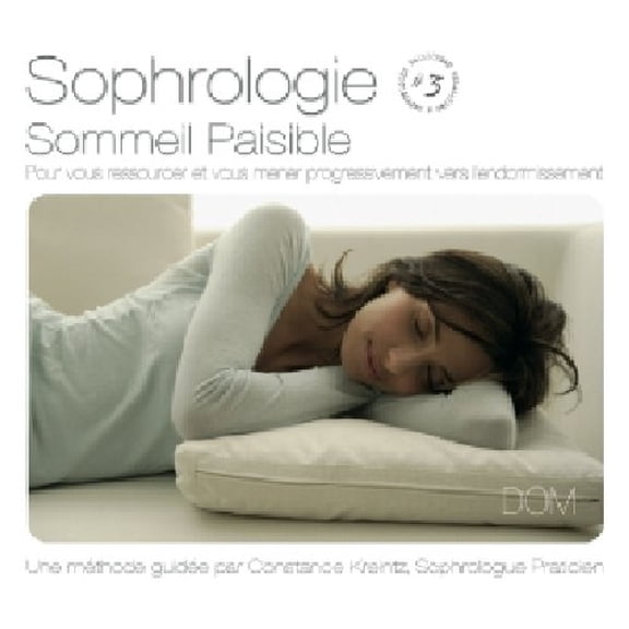 Sophrologie 3 Sommeil Paisible (CD)