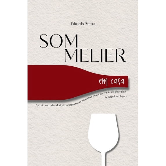 Sommelier Em Casa, (Paperback)