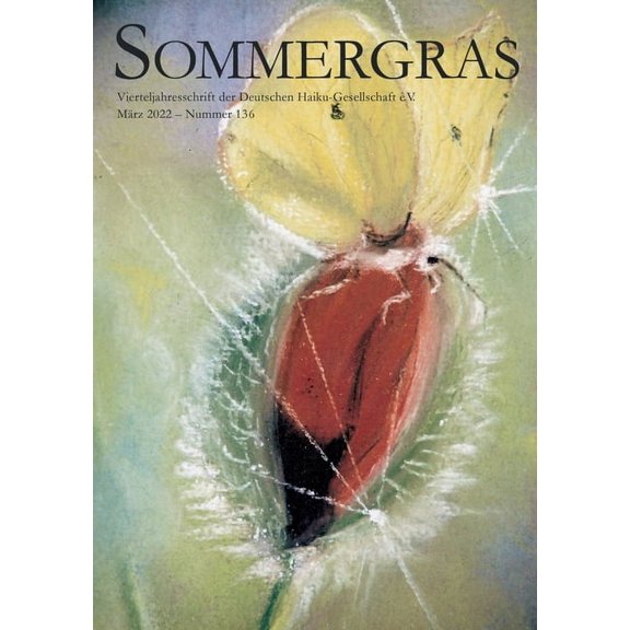 Sommergras 136: Vierteljahreszeitschrift der DHG, (Paperback)