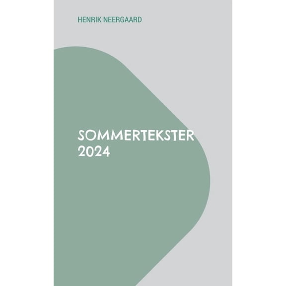 Sommertekster 2024, (Paperback)