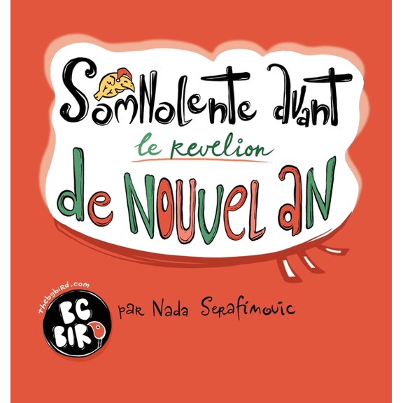 Somnolente avant de Nouvel an, (Hardcover)