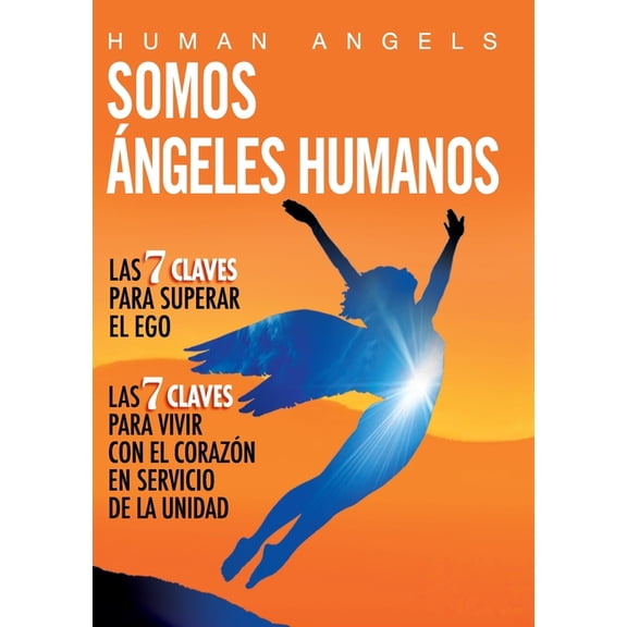 Somos Ãngeles Humanos, (Paperback)