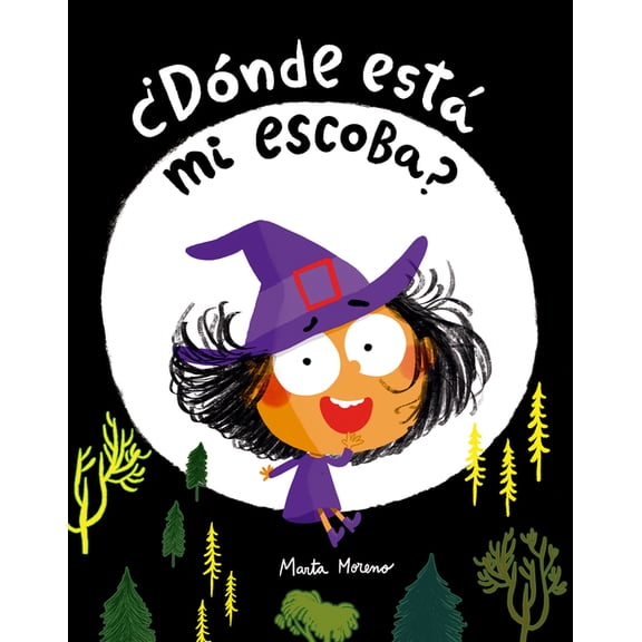 Somos8 Dnde Est Mi Escoba?, (Hardcover)