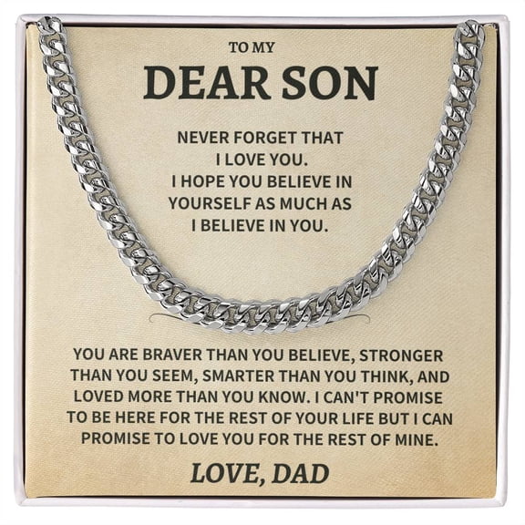 To My Son From Dad Never Forget That I Love You Elegant Necklace A Meaningful Necklace Perfect For Anniversaries Birthdays Valentine Version 1112, Gold Cuban Link Necklace