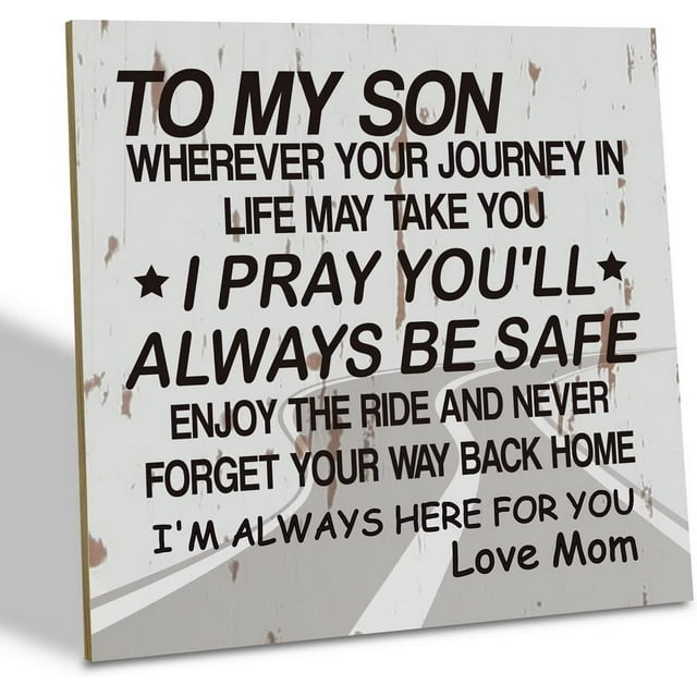 Son Gift Box Sign I Pray You'll Always Be Safe Wood Plaque Sign 8