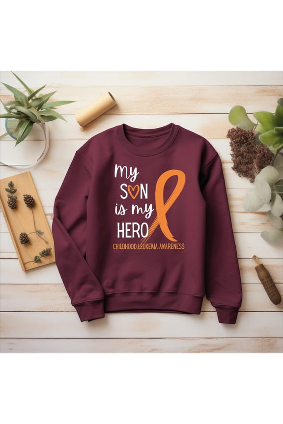 My Son Is My Hero Leukemia Sweater,Mothers Day Gift,Childhood Leukemia Awareness Gift,Orange Ribbon Sweatshirt,Leukemia Warrior Support Tee Tshirt All Size S-5XL