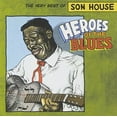 thumbnail image 1 of Son House - Heroes of the Blues: Very Best of - Music & Performance - CD, 1 of 2