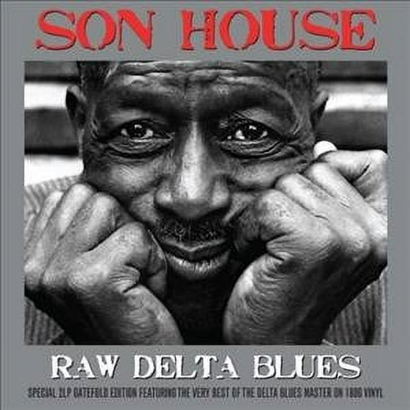 Son House - Raw Delta Blues - Vinyl